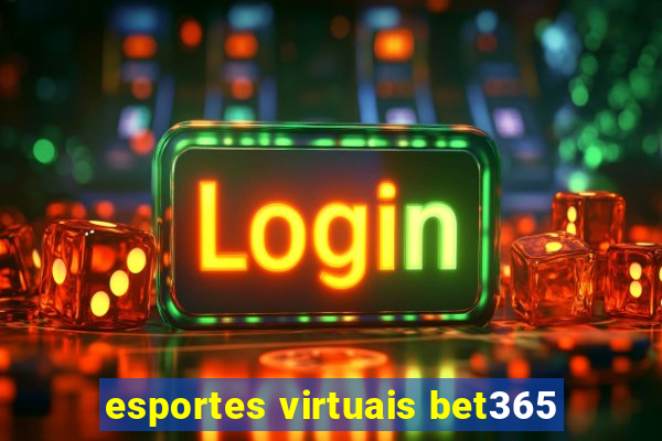 esportes virtuais bet365